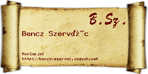 Bencz Szervác névjegykártya
